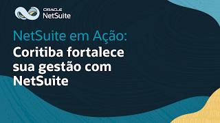 NetSuite em Ação: Coritiba