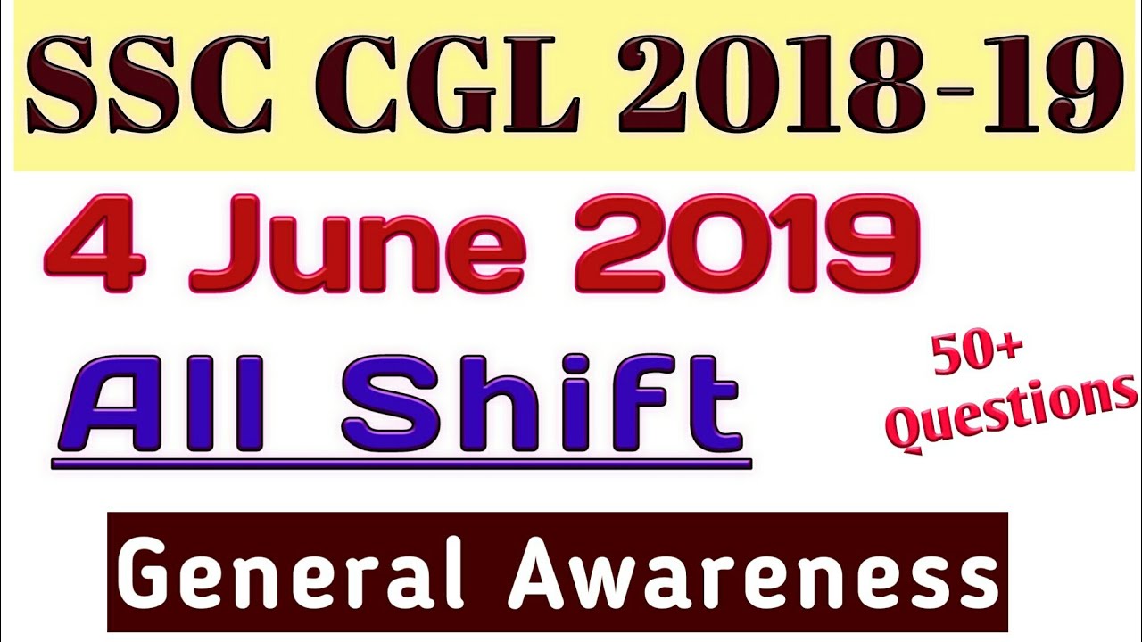 SSC CGL 4 June All Shift Question Paper Analysis !! General Awareness Questions