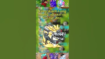 Pvz fusion | Anh Long với phiên bản vũ trụ #pvz2 #pvzfusion #games #pvz #plantsvszombies #shrots