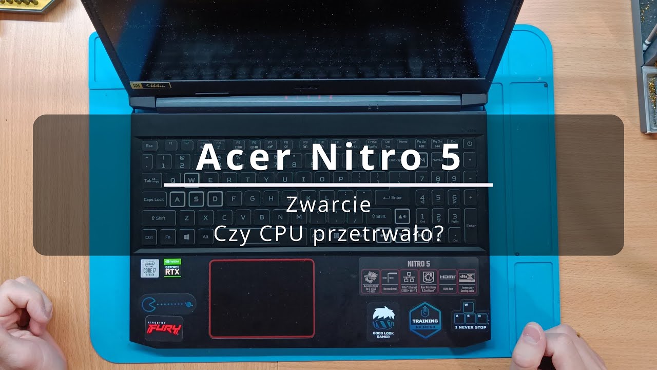 Acer Nitro 5 - Zwarcie. Czy CPU przetrwało ? | Short circuit. Is the processor still good?