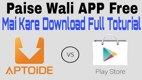 (Hindi) Download Paid APP Free on any Android Mobile 2017