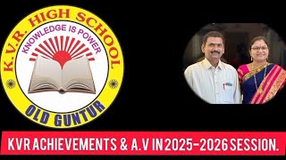 KVR HIGH SCHOOL (2025-26)/Achievements And AV screenshot 2