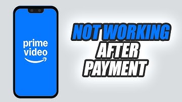 How To Fix Prime Video App Not Working After Payment | Easy & Quick