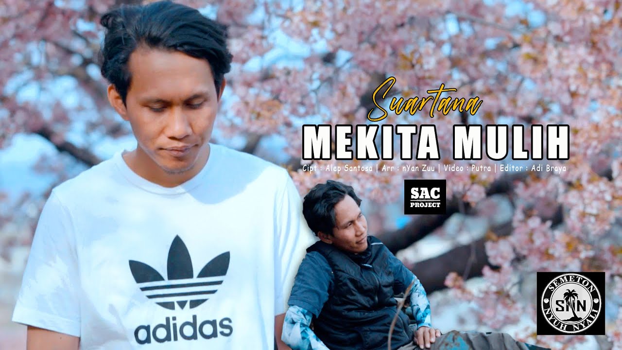 Mekita Mulih - Suartana (Official Music Video) | SAC Project