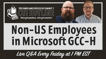 Non-US Employees in Microsoft GCC-H