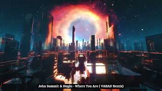 John Summit U0026 Hayla  Where You Are  Varad Remix 