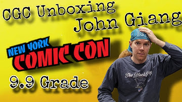 New York Comic-Con CGC Unboxing Signature Series John Giang