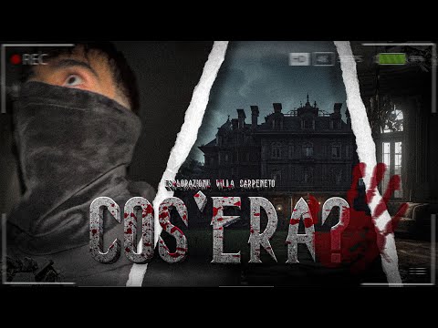 "WHAT THE HELL WAS THAT?!" - Incredible exploration of the immense Villa Carpeneto.