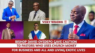 BISHOP DAVID OYEDEPO GIVES CAUTION TO PASTORS