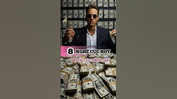 8 nghề cực hot trong 15 năm tới #kiemtien #youtuber #online #nghehot2024