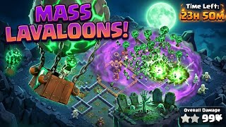 MASS LAVALOONS ARE BROKEN ! 🤯 (1-Day CoC Event)| by spyder spike