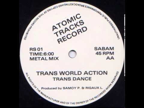 Rebel X — Trans World Action Featuring The Rebell ‎- Trans Dance (Metal Mix)