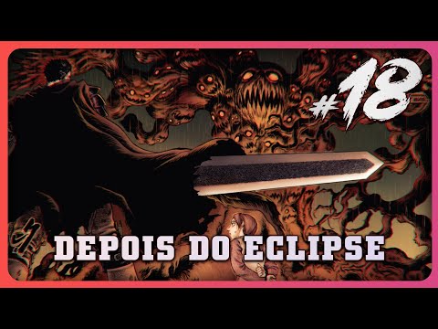 GUTS VS ÁRVORE | Berserk Narração Ultra-Imersiva #18