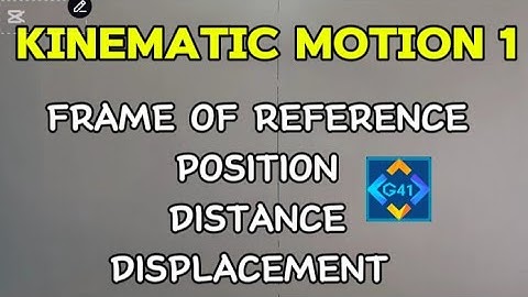 PHY 101//MOTION ALONG STRAIGHT LINE//KINEMATIC MOTION