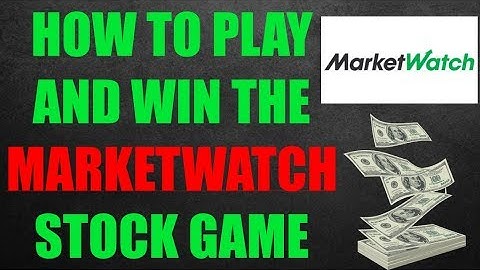 How To Win The MarketWatch Stock Market Game