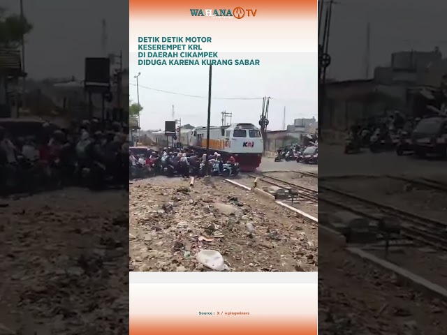 DETIK DETIK MOTOR KESEREMPET KRL DI DAERAH CIKAMPEK DIDUGA KARENA KURANG SABAR