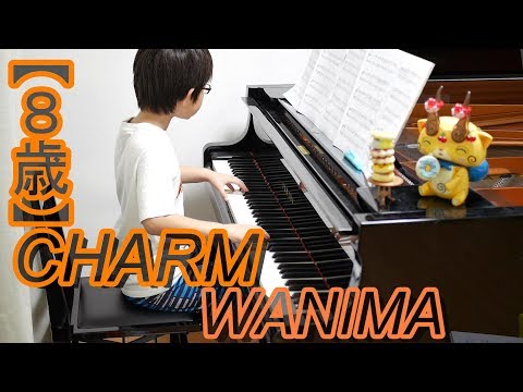 【８歳】CHARM/WANIMA