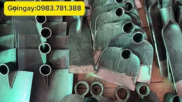 Dụng cụ nông nghiệp chuẩn sịn: dầm , thuổng , cuốc , xẻng hàng chuẩn sịn nhíp ô tô ..!!