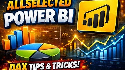 ALLSELECTED in Power BI Explained | DAX ALLSELECTED vs ALL #powerbi #powerbidashboard #powerbipro