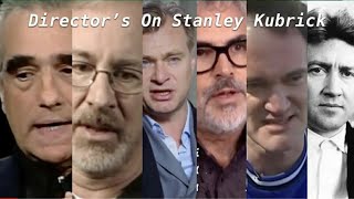 Hollywood Director's about Stanley Kubrick