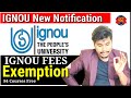 IGNOU New Notification SCSP/TSP Grants Scheme of exemption SC/ST STUDENTS