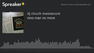 nino man no more (made with Spreaker)