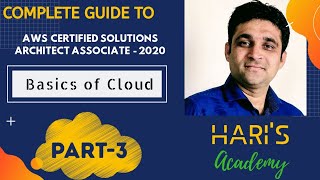Basics of Cloud Part - 3 | Zero To Hero in ~ AWS Certified Solutions Architect- Associate 2020 |