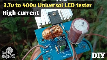 How to make a universal led tester circuit | 3.7v to 400v | smd led tester