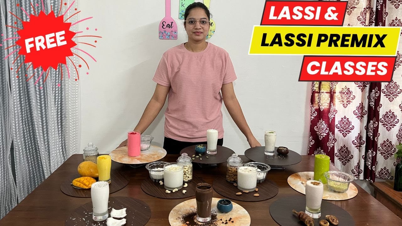 Lassi & Lassi Premix Classes | Free classes | Ultimate Lassi Recipe ...