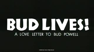 BUD LIVES! - The Opening