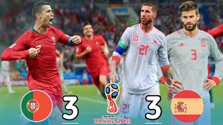 Portugal 3-3 Spain- Hattrick Ronaldo World Cup [2018] Mad match Extended highlights Goals