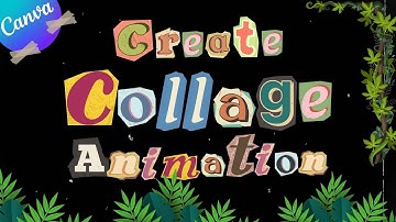 How to Make Collage Animation in Canva | Aesthetic & Easy Editing Tutorial #CollageAnimation #Canva