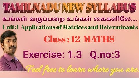 Class 12 Maths/Exercise 1.3/Q.no:3/Applications of Matrices and Determinants