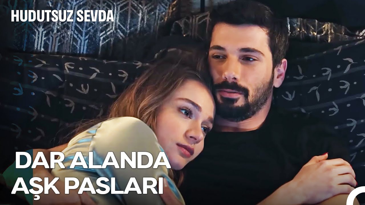En Sevilenler #5: Aşkımızdan Alev Almamız Yakındır! ❤🔥 - Hudutsuz Sevda