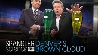 Denver's Brown Cloud - Cool Science Experiment