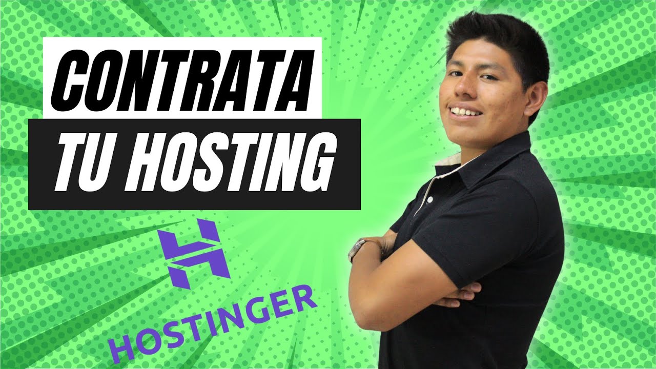 Capitulo 2: Contrata tu HOSTING con HOSTINGER