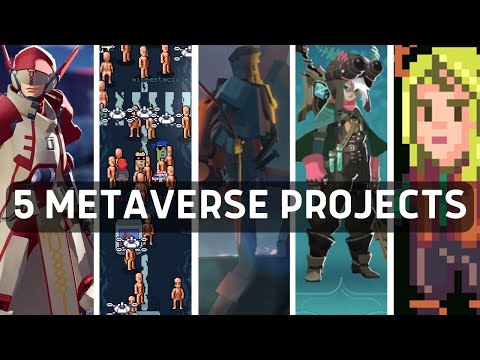 5 Metaverse Projects to Watch in 2022