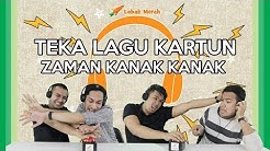 Teka Lagu Kartun Zaman Kanak-Kanak  - Durasi: 6:03. 