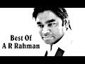 Best Of A R Rahman | Bollywood Movie Audio Jukebox | A R Rahman Hit Songs
