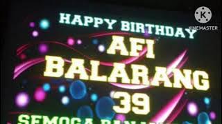 DJ ABEE HAPPY BIRTHDAY AFI BALARANG 39 (DREAMLAND CAFE 2016)