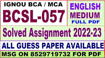 bcsl 057 solved assignment 2022-23 / bcsl 57 solved assignment in english / ignou bca and mca