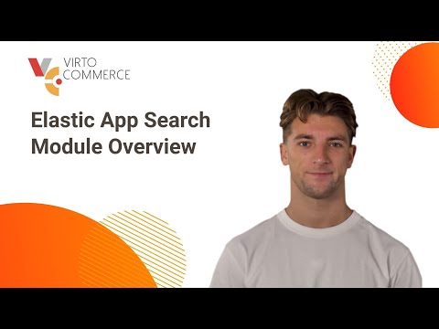 Elastic App Search Module Overview | Virto Commerce
