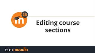 05 Editing Course Sections