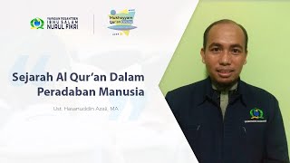 ONLINE QUR'AN CAMP - THE QUR'AN IN THE HISTORY OF HUMAN CIVILIZATION - Ust. Hasanuddin Azali, MA