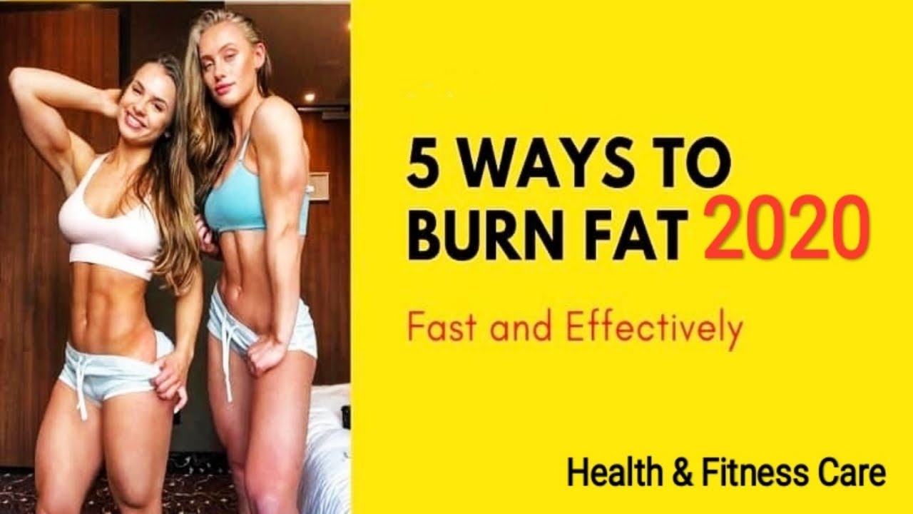 5 Ways To Burn Fat Fast & Effectively Weight Loss Lose