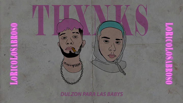 Anthuan Caez x Dulzn - Thxnks