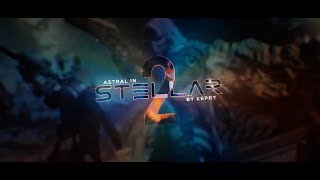 Stellar 2 - By Kepry