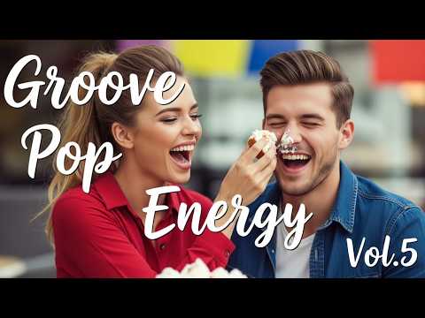 🔊 [BHS Playlist] Groove Pop Energy Vol.5 💛 Feel-Good Vibes