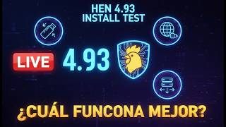 🚀 PROBANDO TODAS LAS VÍAS: Instalando HEN 4.93 en Vivo
