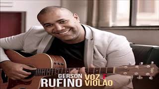 Gerson Rufino - Voz e Violão - 2019